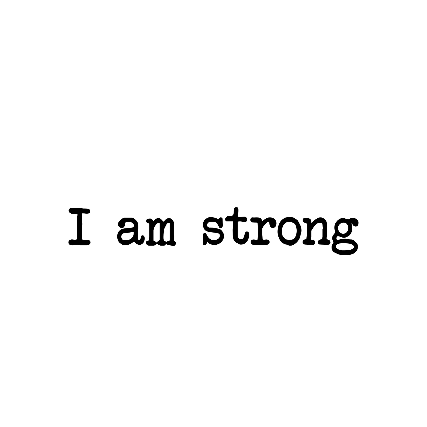 Strijksticker I am strong